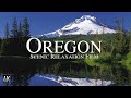 Oregon 4K Scenic Relaxation Film | Mount Hood Drone Video | Portland Oregon Aerial Footage