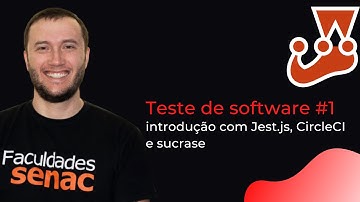 Teste de Software Javascript #1 - Conceitos, Jest, sucrase e integração contínua com CircleCI