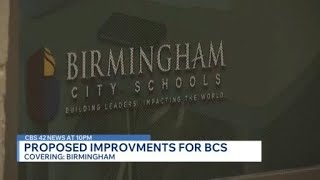 City of Birmingham proposes $45 million investment into Birmingham City Schools
