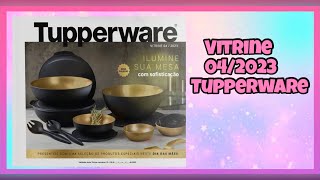 VITRINE 04/2023 | COMPLETA | TUPPERWARE - Alana Barreto