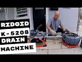 RIDGID K5208  DRAIN CLEANING MACHINE