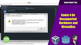 How To Use Godot 4 On (Some) Unsupported Hardware OR a VM! Godot Quick Tips!