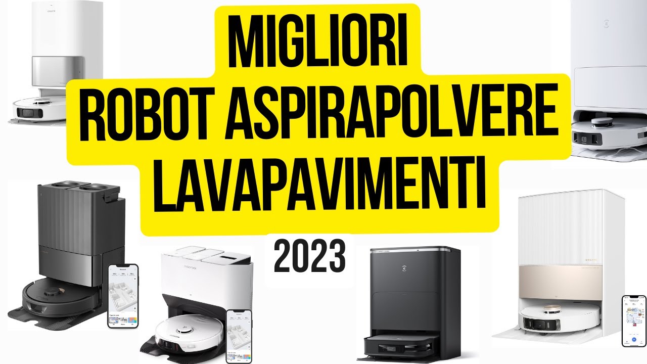 Migliori robot aspirapolvere lavapavimenti 2023 - Pro e Contro e confronto  caratteristiche 