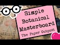 Simple  botanical masterboard idea for junk journals beginner friendly the paper outpost