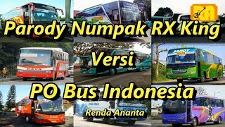 Parody Numpak RX King Versi PO Bus di Indonesia