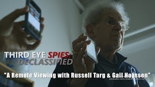 Third Eye Spies: A Real Time Remote Viewing Experiment with Russell Targ