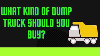What Kind of Dump Truck Should You Buy?   #dumptruck  #mack  #business.  #macktrucks