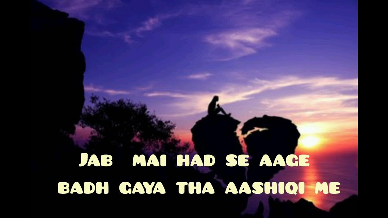 k jab mai had se aage badh gaya tha aashiqi me....🧡 YouTube