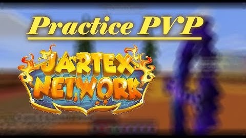 Practice PVP on JartexNetwork