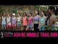 The Next Miss Universe Malaysia 2017: ash be nimble Trail Run