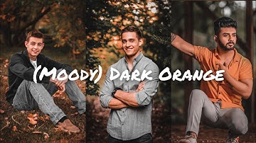 Moody Dark Orange - Lightroom Mobile Preset | Dark Orange Tone | Fall Filters
