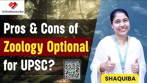 What are the Pros & Cons of Zoology Optional? | UPSC Zoology Optional Syllabus | Onlinekhanmarket