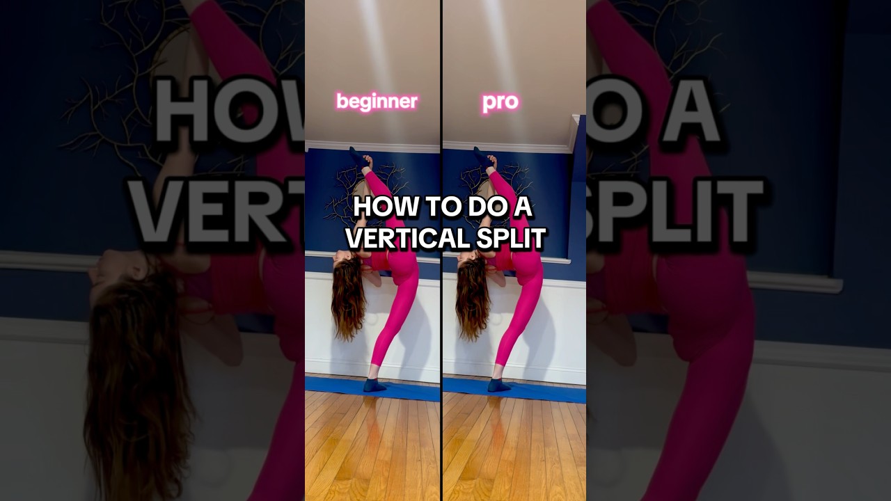 Vertical SPLIT Tutorial🩷 Beginner & Pro 