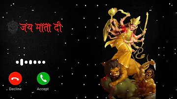 New Durga Maa Mobile Ringtone 2022, bhakti mobile ringtone, bhakti ringtone, Bhajan ringtone