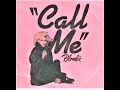 Blondie - Call Me ! 