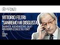 Vittorio Feltri: "Sanremo mi disgusta, Salvini è il nuovo mostro. Sala? Non rompa le balle sul fumo"