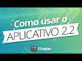 Como usar o app iTrader 2.2