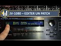 Fr edit patch  synth roland jv1080 tutoriel