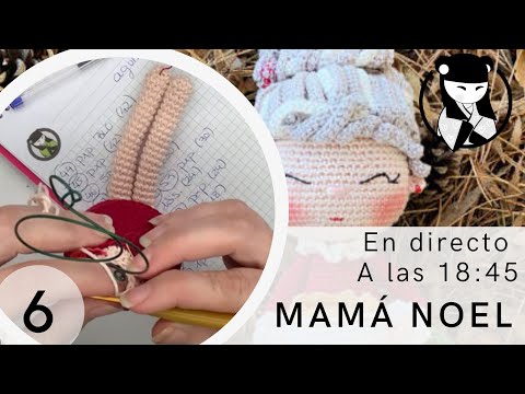 Mama noel amigurumi navideño - Abuelita navideña 6 Tejida en directo