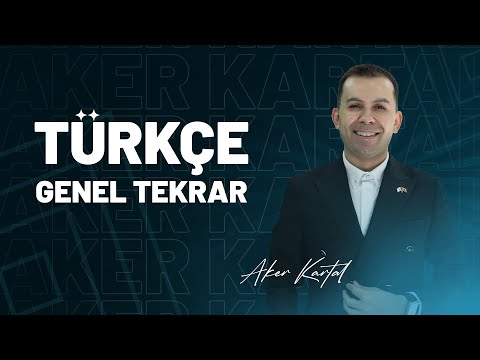 1. Bölüm Dil Bilgisi Genel Tekrar Tek Video / Aker KARTAL