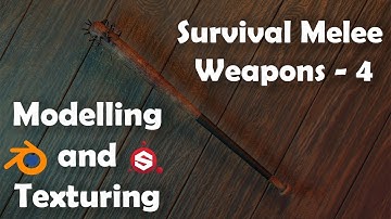 Survival Melee Weapon 4 - Modelling and Texturing in Blender 2.8 and Substance Painter (TIMELAPSE)