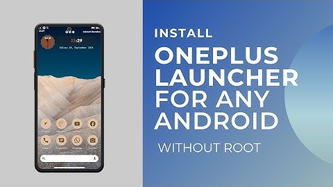 Install Latest Oneplus Launcher In Any Android Phone Without Root | Oneplus Launcher For Any Android