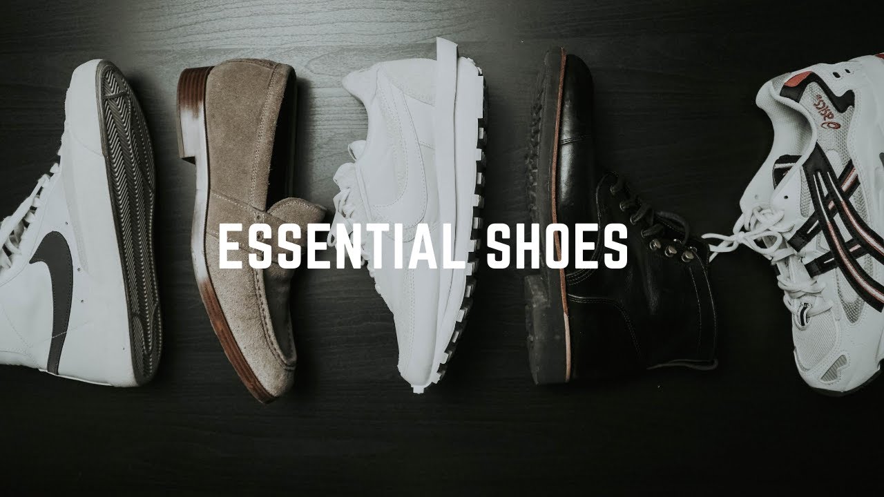 5 Essential Shoes for Men // Must-Have Styles - YouTube