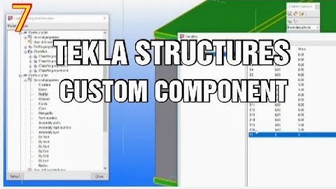 TEKLA STRUCTURES II CUSTOM COMPONENT