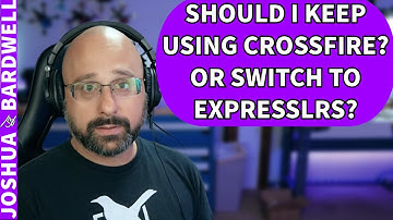 Should I Keep Using Crossfire Or Switch To ExpressLRS? - FPV Questions