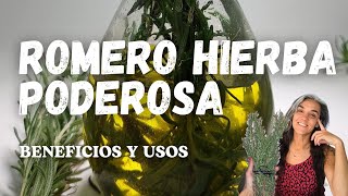 El poderoso romero. Hierba solar .