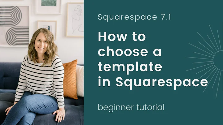 How to Choose a Template in Squarespace 7.1 and TW...