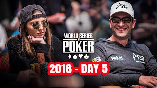 World Series of Poker Main Event 2018 - Day 5 with Antonio Esfandiari & Kelly Minkin