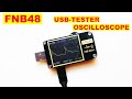 FNB48 USB-тестер с осцилографом от FNIRSI / Сравнение с U2p ZY1280 CT-3