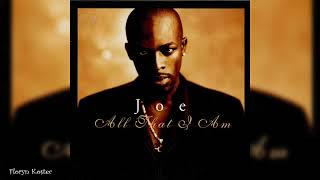 10.Joe - U Shoulda Told Me (U Had a Man)