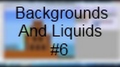 Super Mario Bros X 1.4.4 Tutorial  - EP6 Backgrounds And Liquids