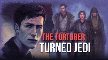 How a COLD-BLOODED KILLER Became one of the Greatest JEDI the Order Ever Had
