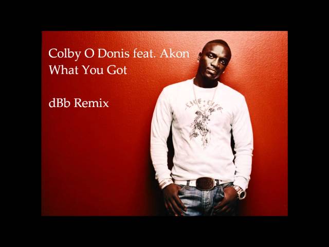 Colby O Donis Feat. Akon - What you got (dBb Remix) class=