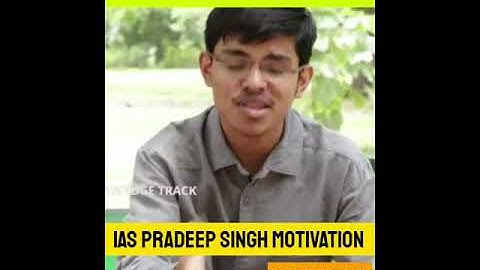 Ias Pradeep Singh Motivation Speech । Pradeep Singh Status । #upsc #ias #shorts