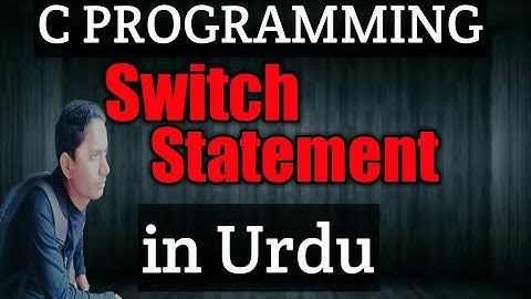 Switch statement in c programming in hindi/urdu