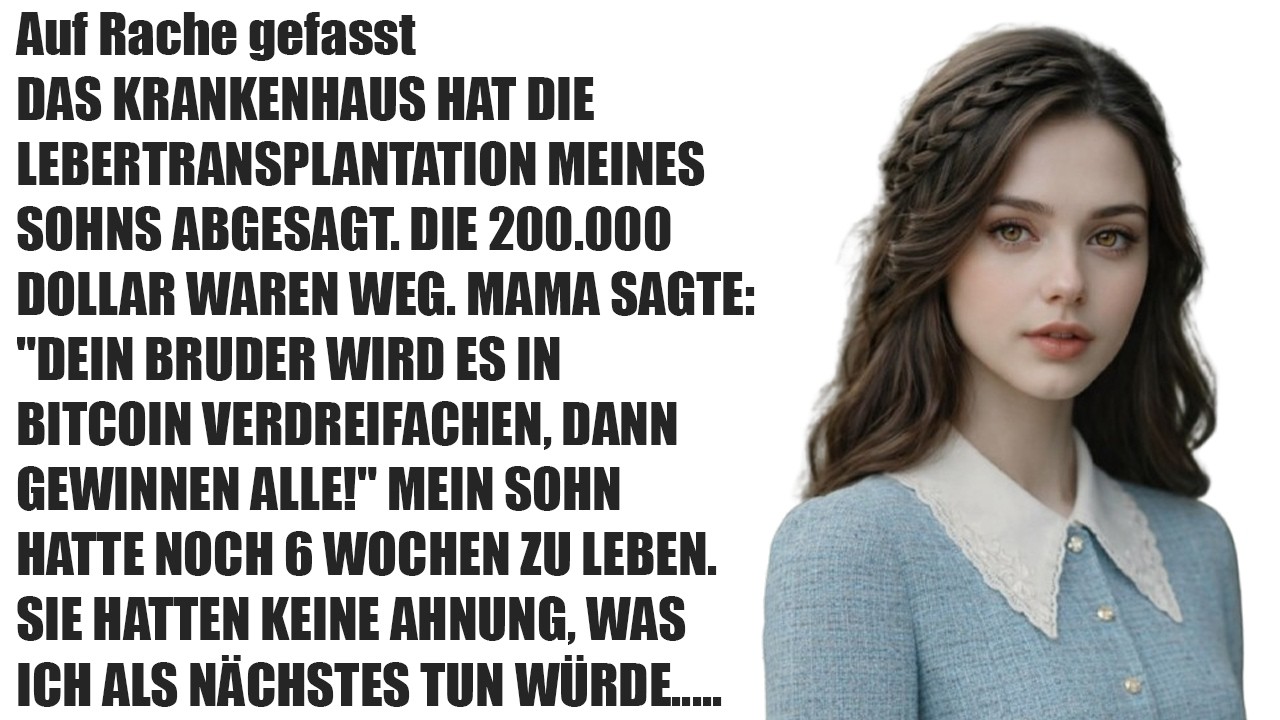 Meine Eltern plünderten den Transplantationsfonds meines Sohnes für Krypto