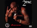 2Pac - All Eyez On Me - Life Goes On