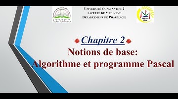 Chapitre 2 - Notions de base : Algorithme et programme Pascal -2024