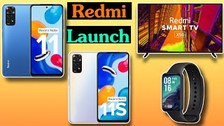 Redmi Note 11 | Redmi Note 11s | Redmi Smart Band Pro | Redmi Smart TV X Series