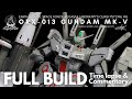 Full build1100 mg gundam mkvgunplamk5  time lapse  commentary