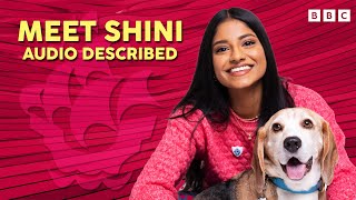 Meet Blue Peter's Shini Muthukrishnan! (Audio Described)