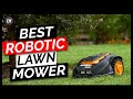 Best Robotic Lawn Mowers 2019