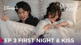 [Hui-ju & Yi-an First Night & Kiss] Perfect Crown | Episode 3 | IU | Byeon Woo Seok [ ENG SUB ]