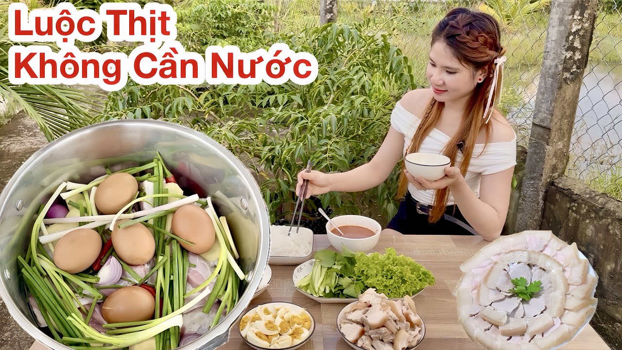 Luộc Thịt Không Cần Nước, Cách Luộc Thịt Độc Đáo Không Cần Nước Ăn Ngon Gấp 10 Lần Bình Thường