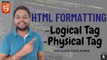 HTML Formatting in Hindi  | Physical Tag | Logical Tag | b Tag | Strong Tag | U Tag | Mark Tag