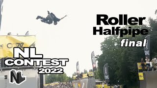 Roller Halfpipe - Final | NL CONTEST 2022